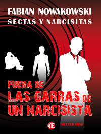 Fuera de las garras de un narcisista - Fabian Nowakowski - ebook