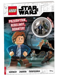 Lego Star Wars Przemytnik rebeliant bohater -  - książka