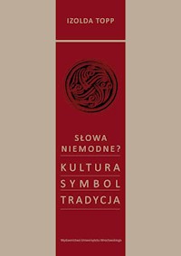 Słowa niemodne? - Topp Izolda - książka