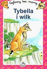 Tybella i wilk - Marie-Isabelle Murat - ebook