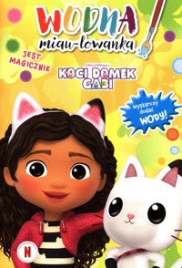 Koci domek Gabi Jest magicznie -  - książka