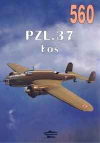 PZL.37 Łoś. Tom 560 - Janusz Ledwoch - książka