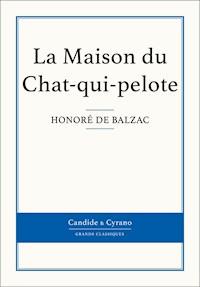La Maison du Chat-qui-pelote - Honoré de Balzac - ebook
