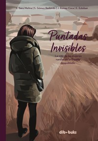 Puntadas invisibles - Laia Sanz Molina - ebook