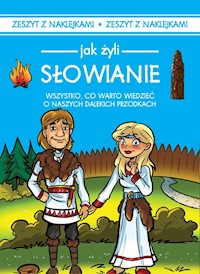 Jak żyli ludzie Słowianie - Iwona Czarkowska - książka