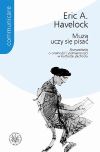 Muza uczy się pisać - Havelock Eric A. - książka