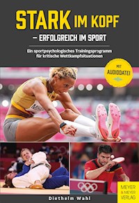 Stark im Kopf - erfolgreich im Sport - Wahl Diethelm - ebook
