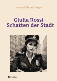 Giulia Rossi - Manuel Zitzelsberger - ebook