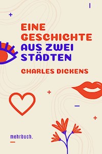 Eine Geschichte aus zwei Städten - Dickens Charles - ebook