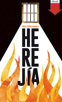 Herejía - David Lozano Garbala - ebook