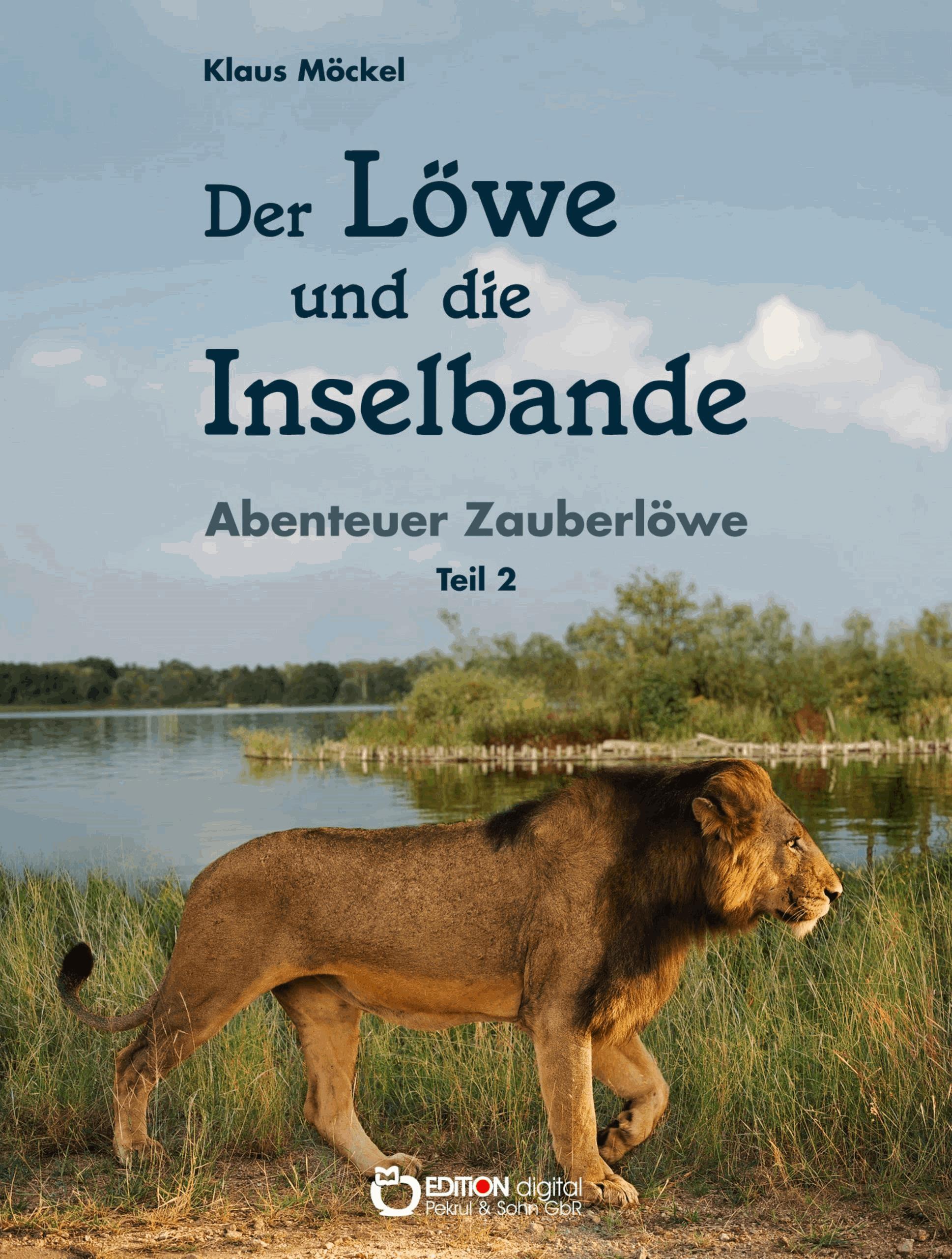 Der Löwe und die Inselbande