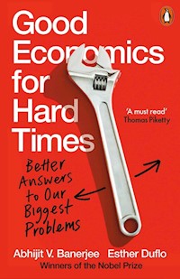 Good Economics for Hard Times - Banerjee Abhijit V., Duflo Esther - książka