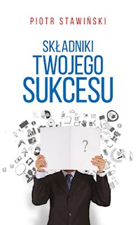 Składniki twojego sukcesu - Piotr Stawiński - audiobook + książka