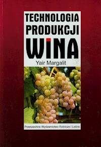 Technologia produkcji wina - Margalit Yair - książka