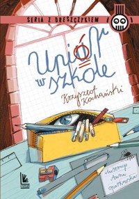 Upiór w szkole - Krzysztof Kochański - ebook + książka