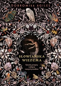 Słowiańska wiedźma - Dobromiła Agiles - książka