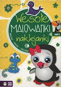 Wesołe malowanki naklejanki Część 3 -  - książka