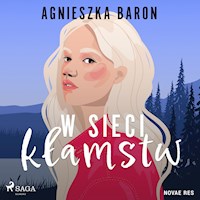 W sieci kłamstw - Baron Agnieszka - ebook + audiobook + książka