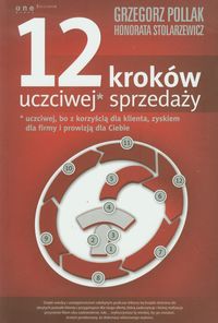 12 kroków uczciwej sprzedaży - Pollak Grzegorz, Stolarzewicz Honorata - książka