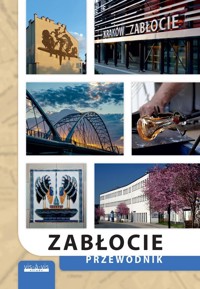 Zabłocie. Przewodnik - zbiorowa praca - książka