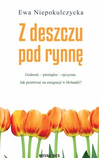 Z deszczu pod rynnę - Ewa Niepokulczycka - ebook + audiobook + książka