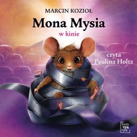 Mona Mysia w kinie - Marcin Kozioł - audiobook + książka