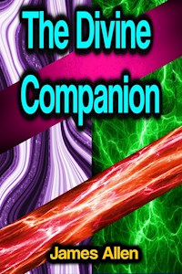 The Divine Companion - James Allen - ebook