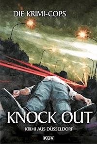 Knock Out - Die Krimi-Cops - ebook