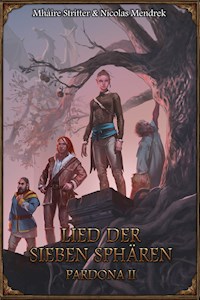 Pardona 2 - Lied der Sieben Sphären - Mháire Stritter - ebook