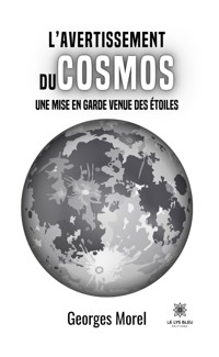 L’avertissement du cosmos - Georges MOREL - ebook