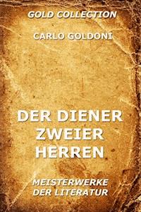 Der Diener zweier Herren - Carlo Goldoni - ebook