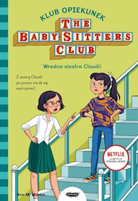 Klub Opiekunek Wredna siostra Claudii - Martin Ann M. - książka