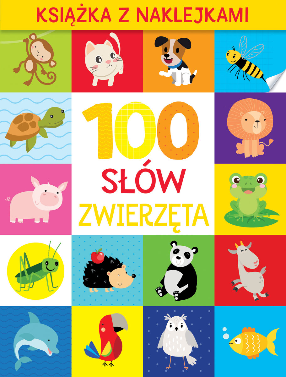 100 słów. Zwierzęta. Książka z naklejkami - zbiorowa praca - książka