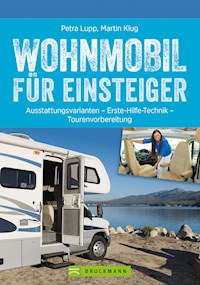 Wohnmobil für Einsteiger - Petra Lupp - ebook