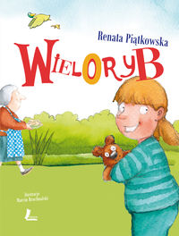 Wieloryb - Renata Piątkowska - ebook + książka