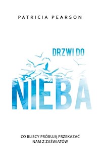 Drzwi do nieba - Patricia Pearson - książka