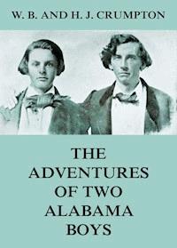 The Adventures of Two Alabama Boys - H. J. Crumpton - ebook