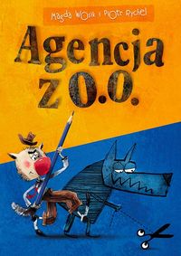 Agencja z o.o. - Wosik Magda, Rychel Piotr - książka