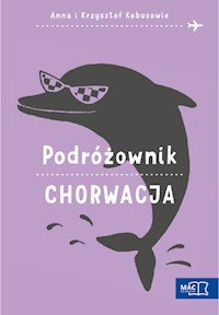 Podróżownik. Chorwacja - Kobus Anna, Kobus Krzysztof - książka