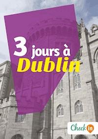 3 jours à Dublin - Manon Liduena - ebook