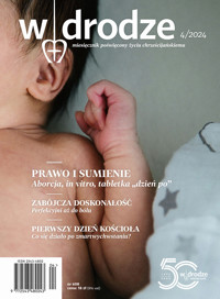 Miesiecznik W drodze 4/2024 (608) - Wydanie zbiorowe - ebook