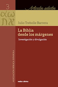 La Biblia desde los márgenes - Julio Trebolle Barrera - ebook
