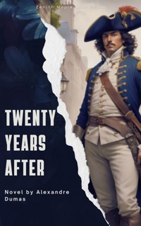 Twenty Years After  - Alexandre Dumas - ebook