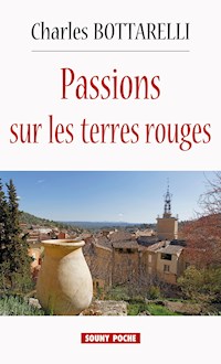 Passions sur les terres rouges - Charles Bottarelli - ebook