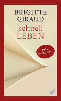 Schnell leben - Giraud Brigitte - ebook