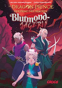 Dragon Prince – Der Prinz der Drachen 2 - Nicole Andelfinger - ebook