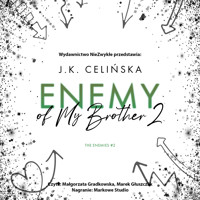 Enemy of My Brother 2 - Celińska J.K. - ebook + audiobook + książka