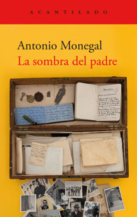 La sombra del padre - Antonio Monegal - ebook