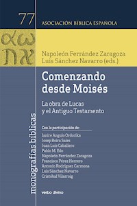 Comenzando desde Moisés - Napoleón Ferrández Zaragoza - ebook