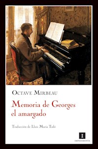 Memoria de Georges el amargado - Octave Mirbeau - ebook